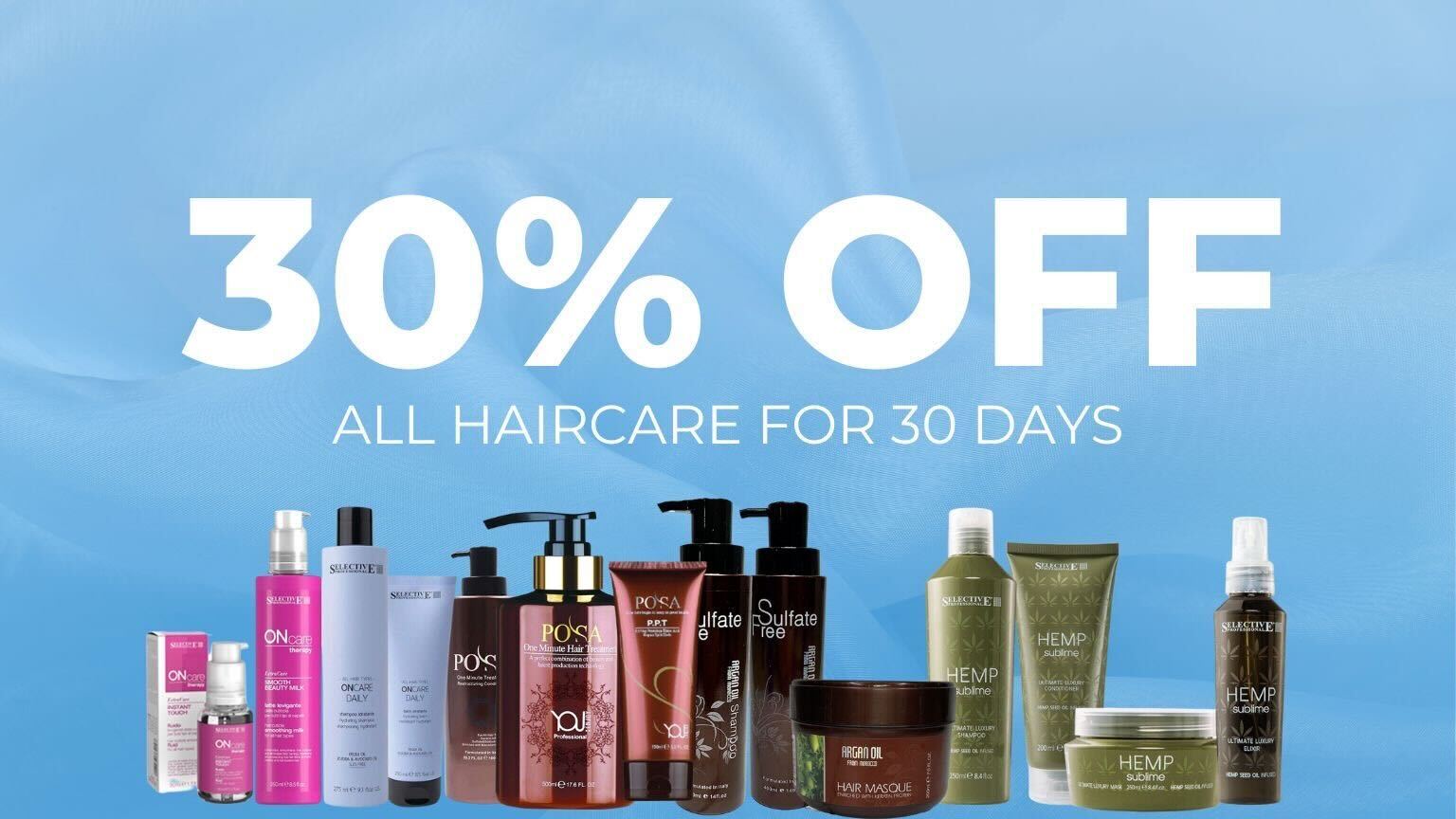 30% Off All Haircare for 30 Days